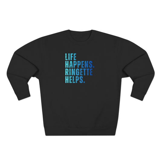 Life Happens. Ringette Helps. | Crewneck Ringette Sweatshirt