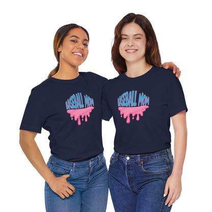 Baseball Mom Bubblegum Drip T-Shirt — Unisex fit