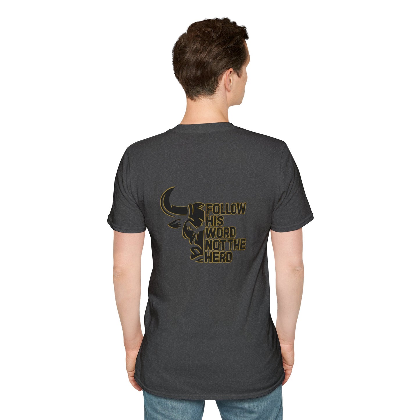 "Follow His Word Not The Herd" Unisex Softstyle Tee