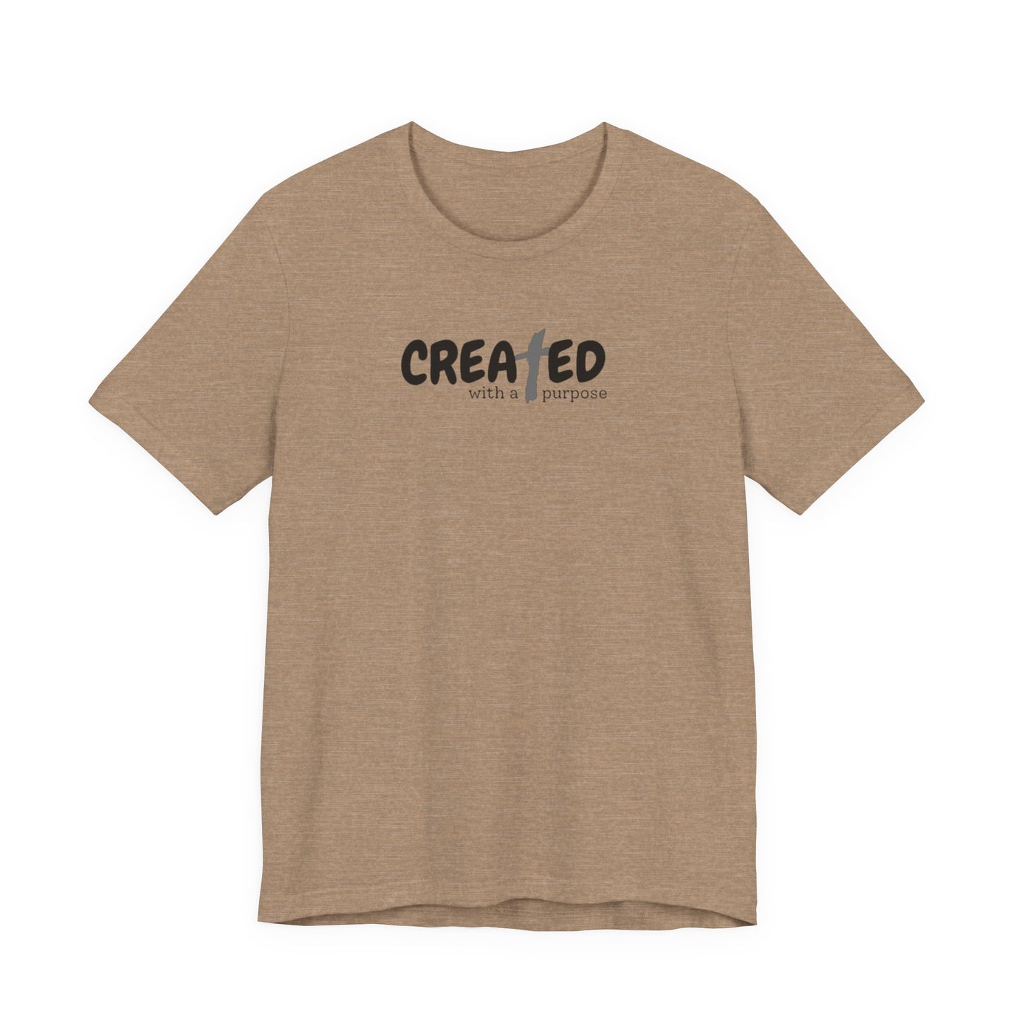 Created with a Purpose - Unisex Jersey Short Sleeve Tee