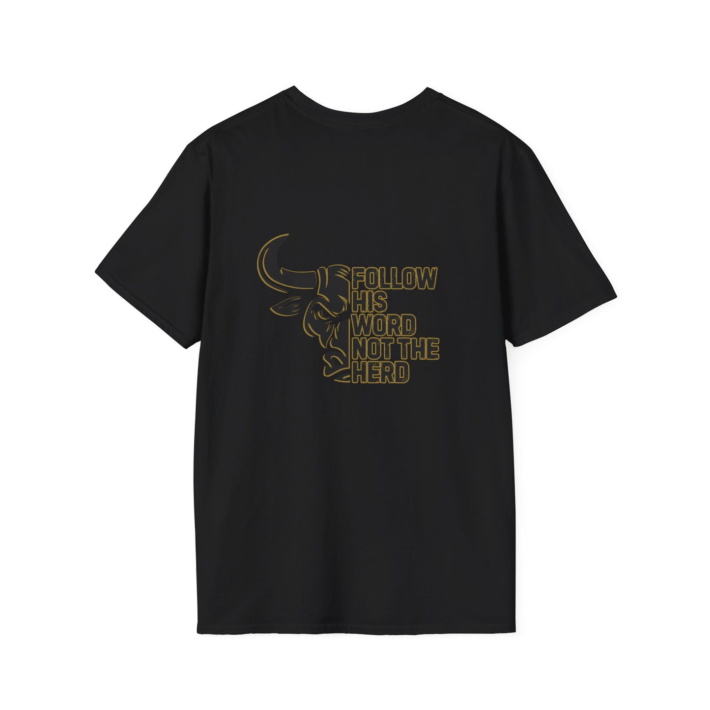 "Follow His Word Not The Herd" Unisex Softstyle Tee