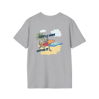 Skeleton Surfer, "Life's a Wave Catch It" Unisex T-Shirt