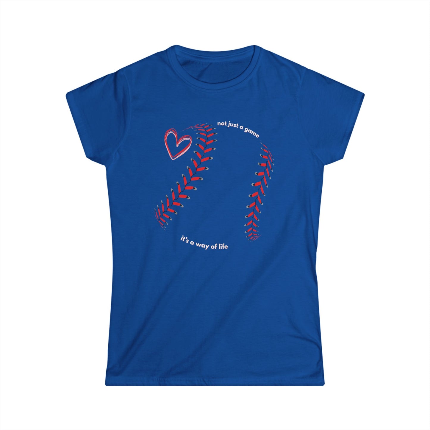 Baseball "Not Just A Game, It’s A Way Of Life" Women's Tee