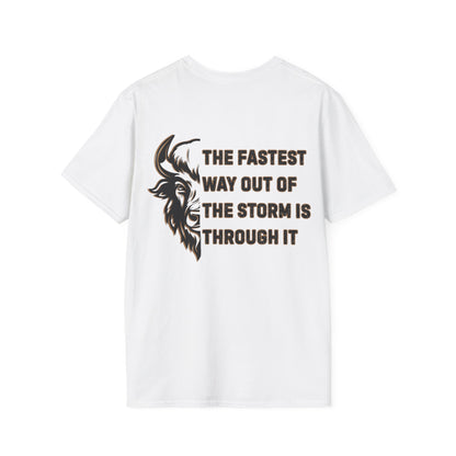 "The Fastest Way Out of the Storm Is Through It" - Men's Bison Inspirational Tee