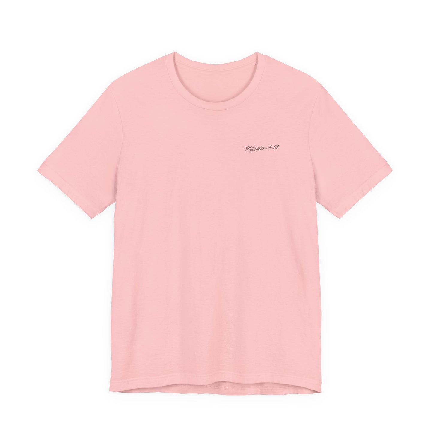 Philippians 4:13 Unisex T-Shirt - "I Can Do All Things Through Christ"