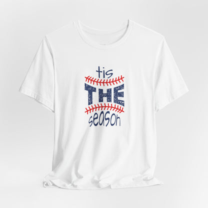 ’Tis the Season - Unisex Baseball Graphic Tee