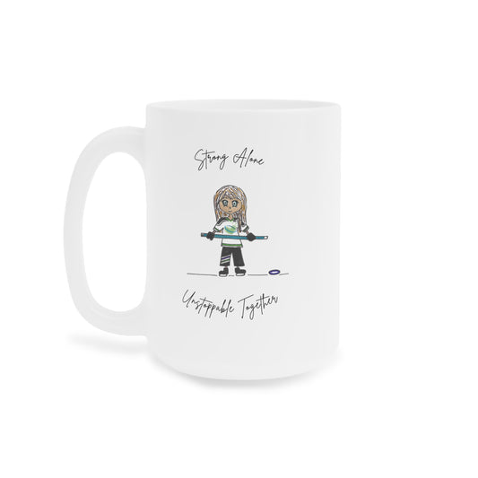 Strong Alone, Unstoppable Together - Ringette Mug