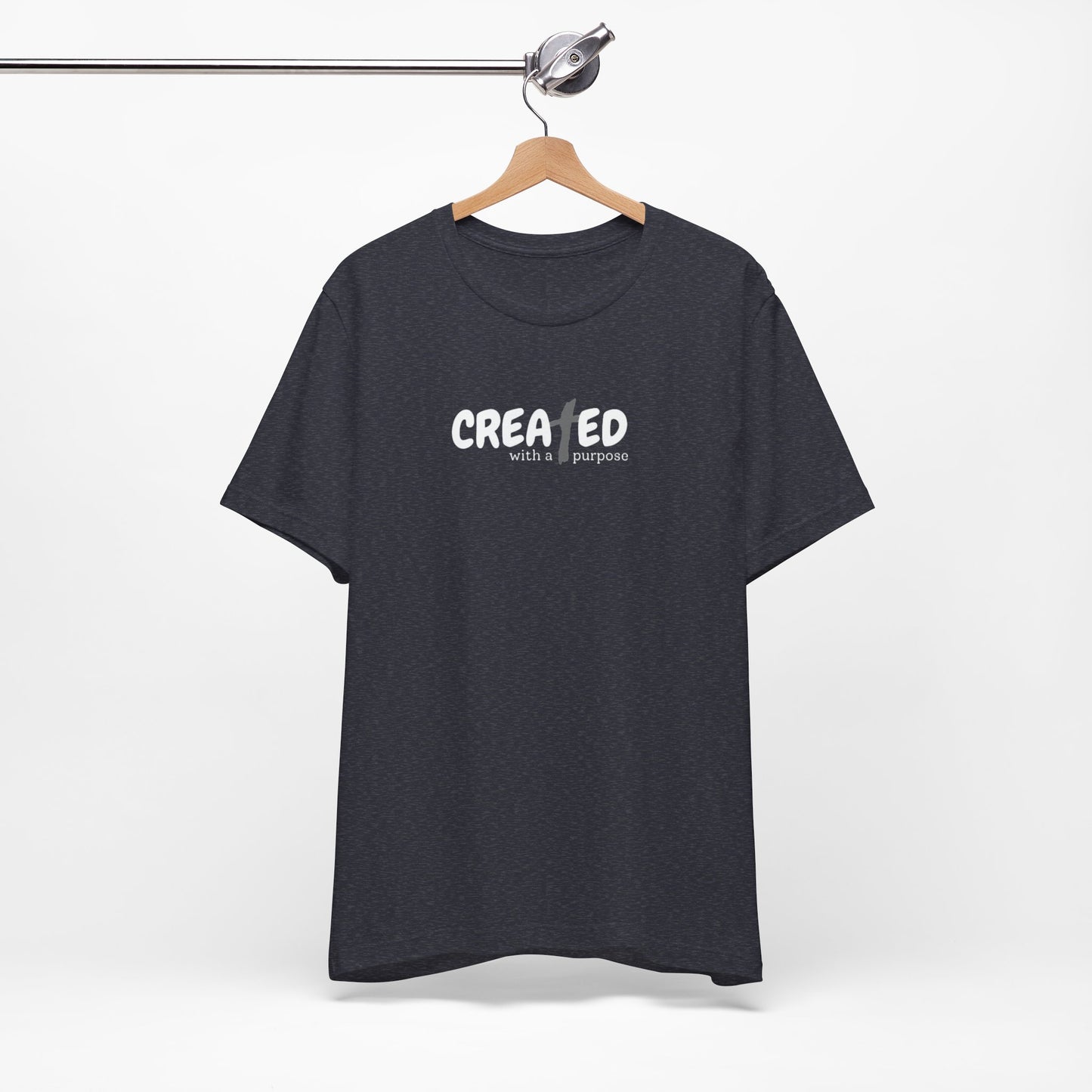 Created with a Purpose - Unisex Jersey Short Sleeve Tee