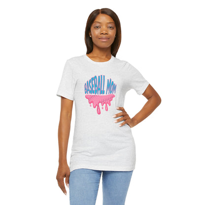 Baseball Mom Bubblegum Drip T-Shirt — Unisex fit