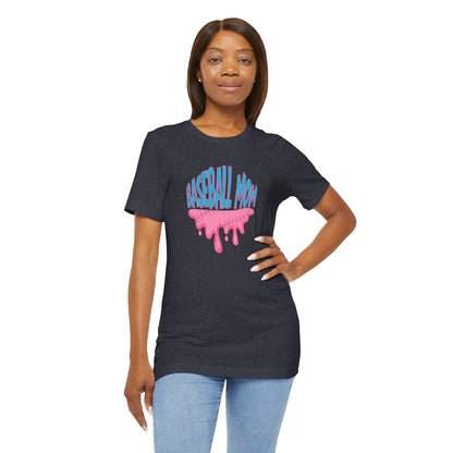 Baseball Mom Bubblegum Drip T-Shirt — Unisex fit