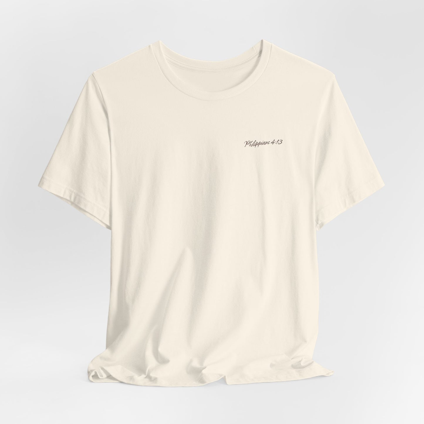 Philippians 4:13 Unisex T-Shirt - "I Can Do All Things Through Christ"