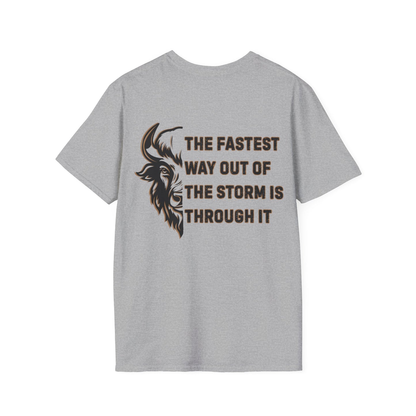 "The Fastest Way Out of the Storm Is Through It" - Men's Bison Inspirational Tee