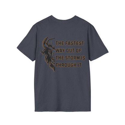 "The Fastest Way Out of the Storm Is Through It" - Men's Bison Inspirational Tee