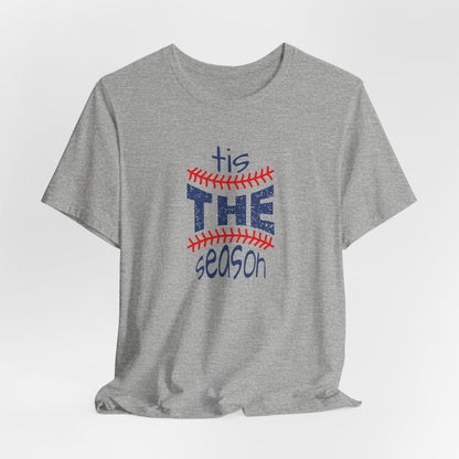 ’Tis the Season - Unisex Baseball Graphic Tee