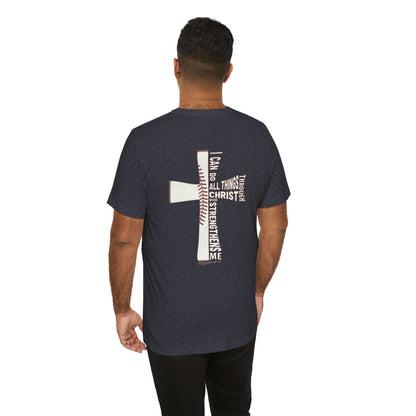 Philippians 4:13 Baseball Cross Unisex T-Shirt — "I Can Do All Things Through Christ"