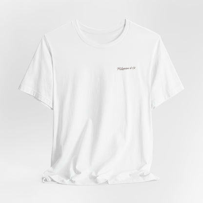 Philippians 4:13 Unisex T-Shirt - "I Can Do All Things Through Christ"