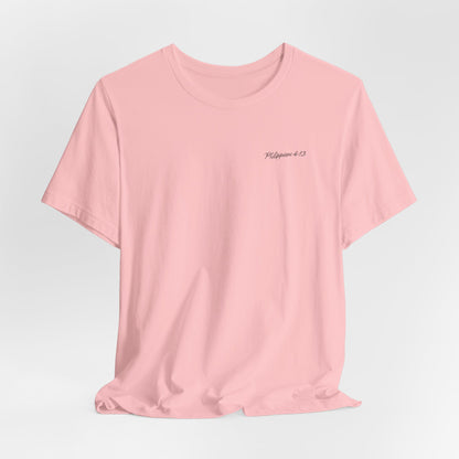 Philippians 4:13 Unisex T-Shirt - "I Can Do All Things Through Christ"