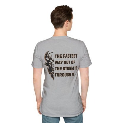 "The Fastest Way Out of the Storm Is Through It" - Men's Bison Inspirational Tee