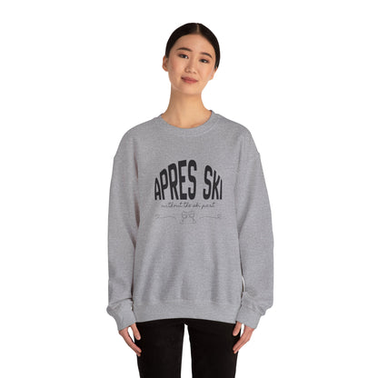 Apres Ski (without the ski part) - Crewneck Sweatshirt