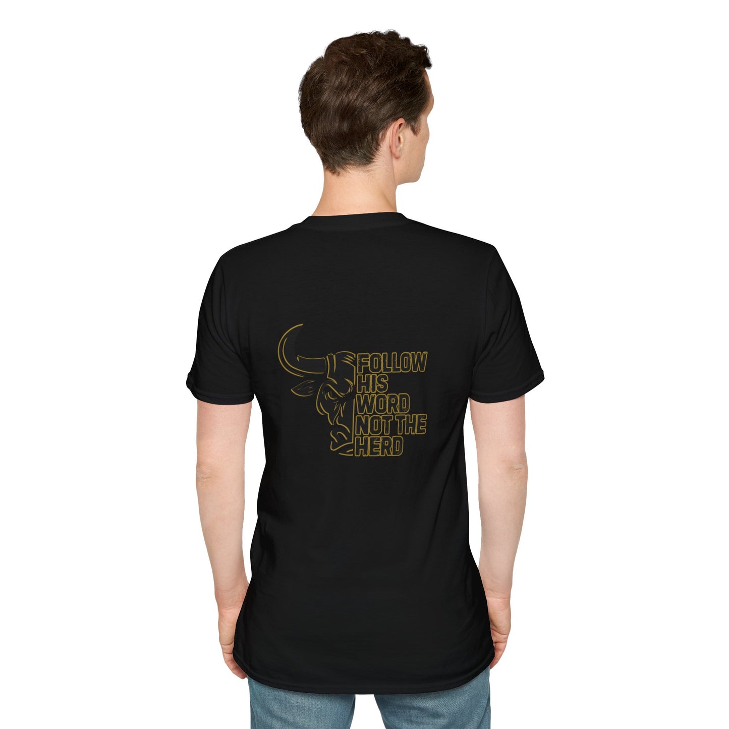 "Follow His Word Not The Herd" Unisex Softstyle Tee