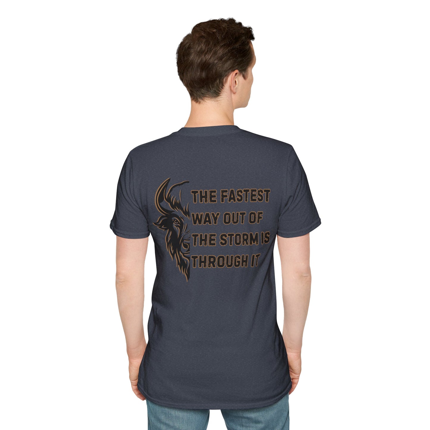 "The Fastest Way Out of the Storm Is Through It" - Men's Bison Inspirational Tee