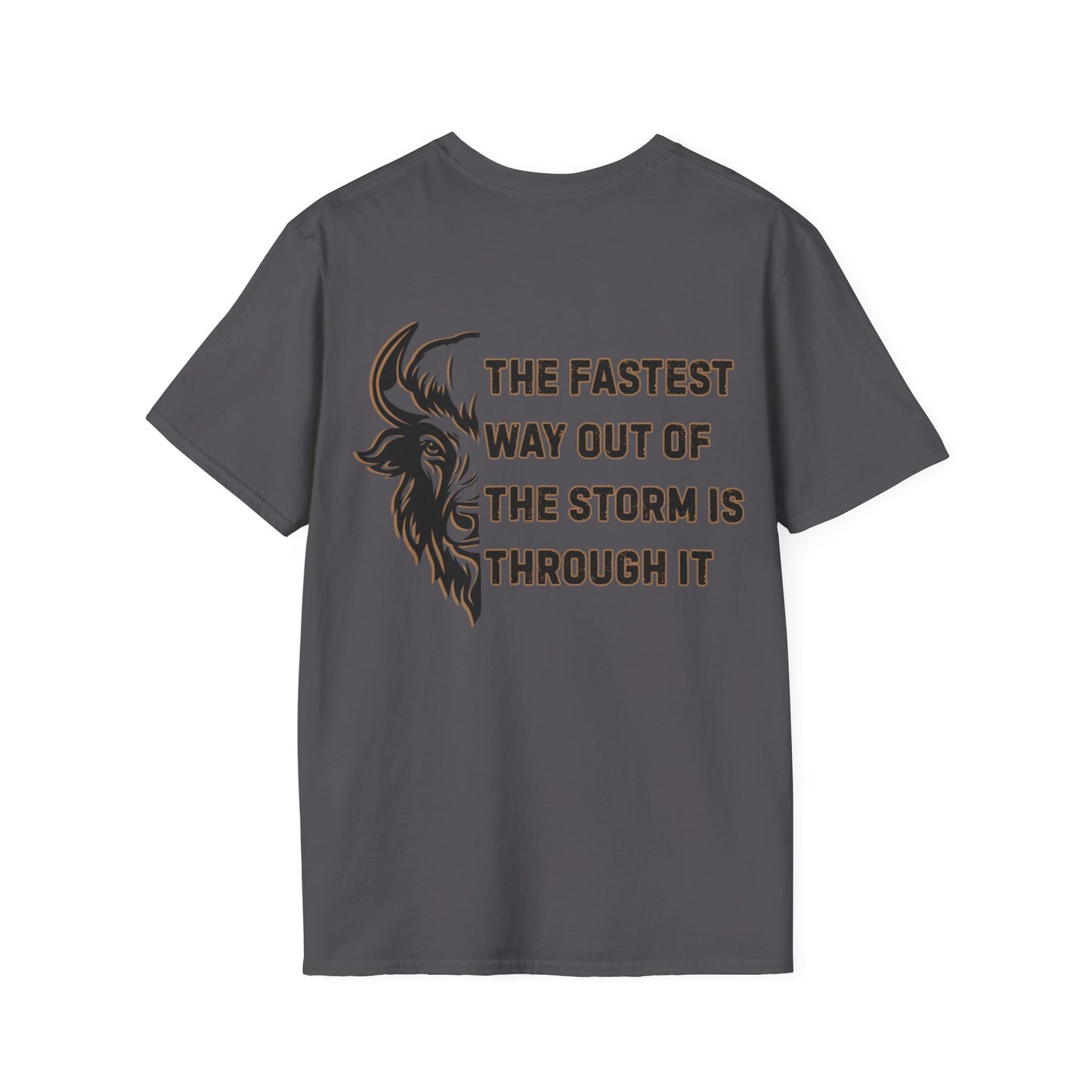 "The Fastest Way Out of the Storm Is Through It" - Men's Bison Inspirational Tee