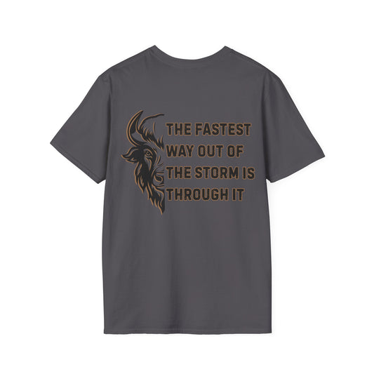"The Fastest Way Out of the Storm Is Through It" - Men's Bison Inspirational Tee