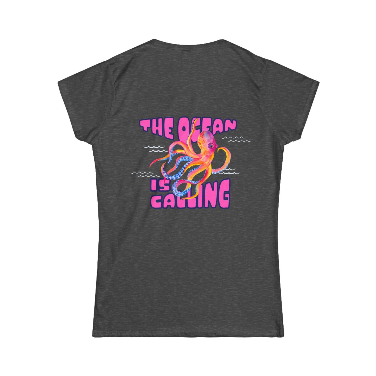 The Ocean Is Calling Women's Tee — Colorful Octopus T-Shirt