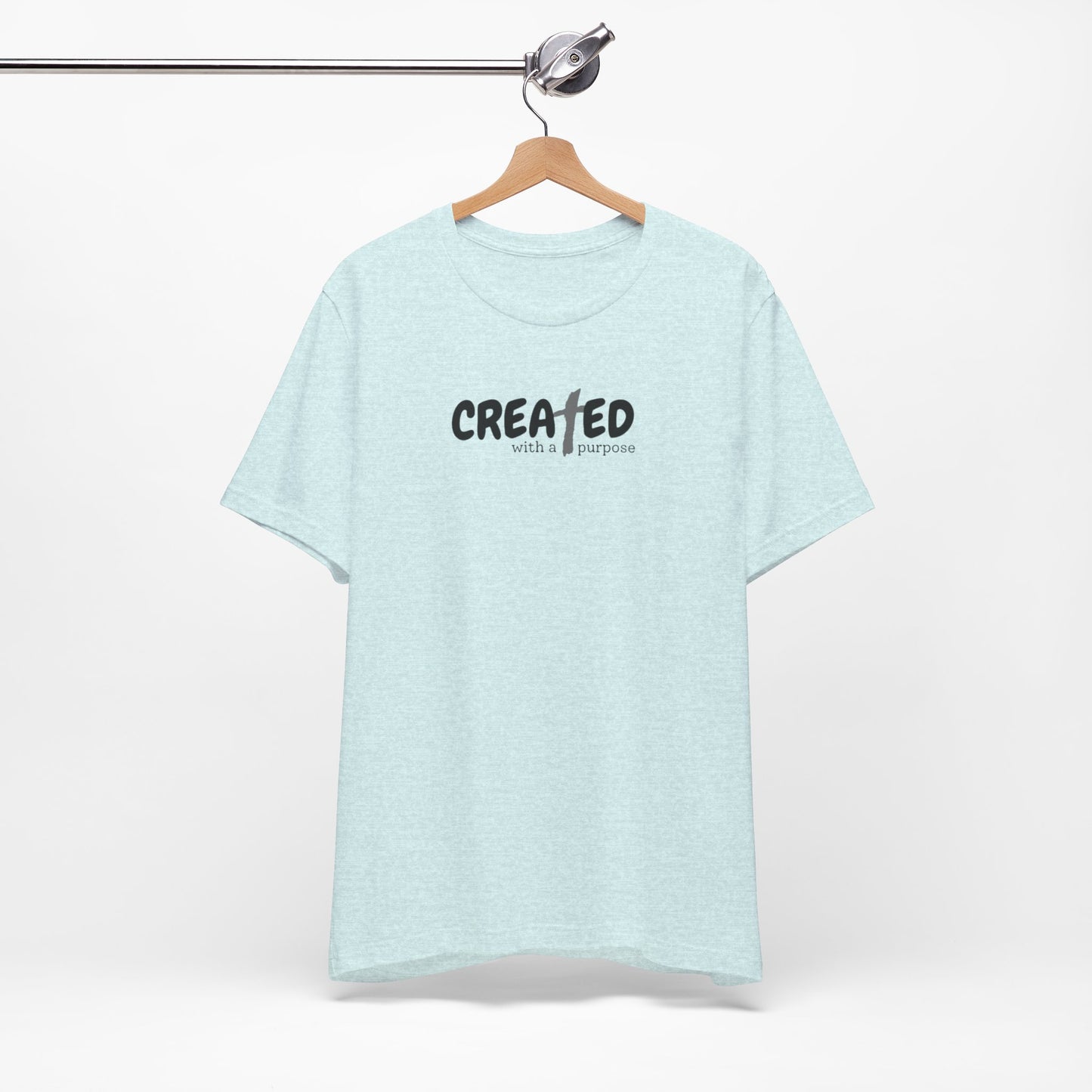 Created with a Purpose - Unisex Jersey Short Sleeve Tee
