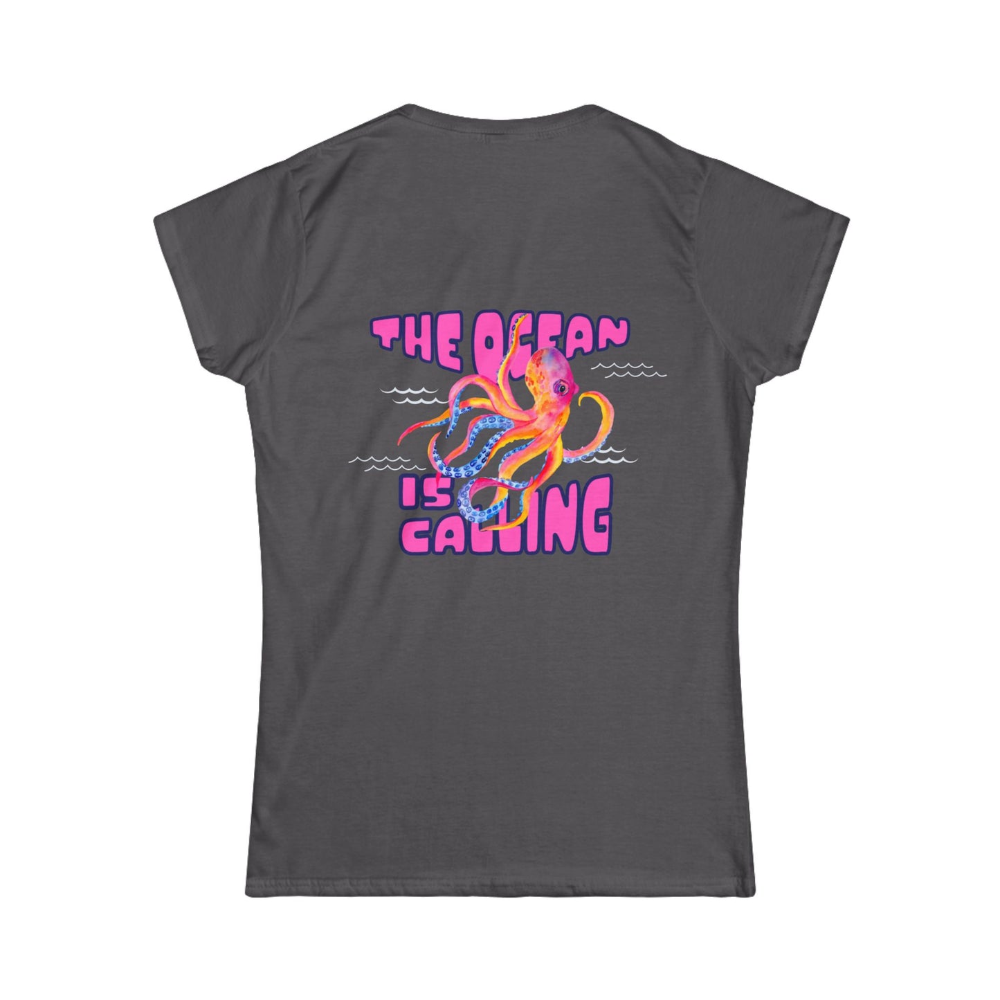 The Ocean Is Calling Women's Tee — Colorful Octopus T-Shirt
