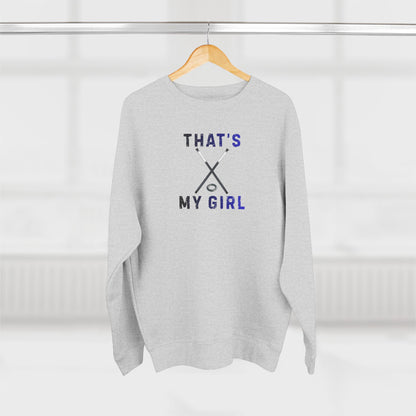 That's My Girl Crewneck Sweatshirt | Ringette Sweatshirt