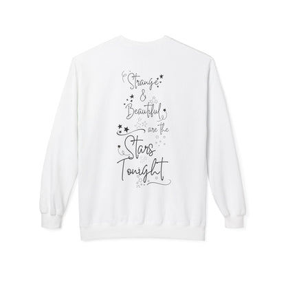 Strange and Beautiful are the Stars Tonight - Unisex Midweight Softstyle Fleece Crewneck Sweatshirt
