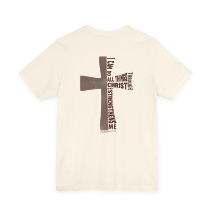 Philippians 4:13 Unisex T-Shirt - "I Can Do All Things Through Christ"