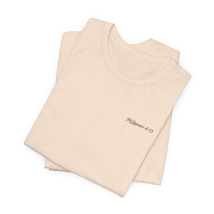 Philippians 4:13 Unisex T-Shirt - "I Can Do All Things Through Christ"