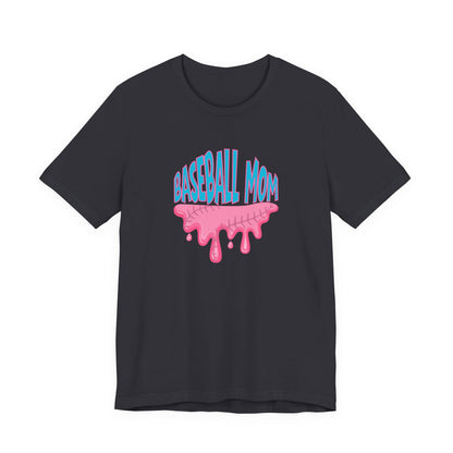 Baseball Mom Bubblegum Drip T-Shirt — Unisex fit
