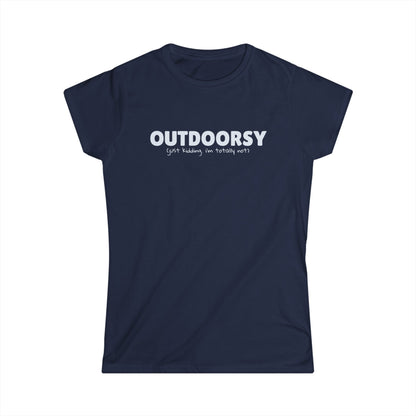 Outdoorsy (just kidding. i'm not) - Women's Tee