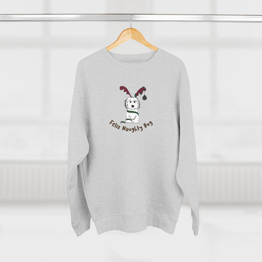 Feliz Naughty Dog Christmas Sweatshirt | Funny Christmas Crewneck
