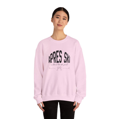 Apres Ski (without the ski part) - Crewneck Sweatshirt
