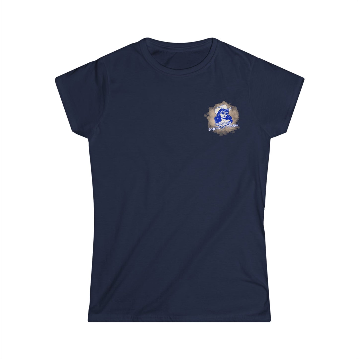Women's Tee - "Definitely, Somebody's Problem" - Cowgirl Pinup Tee
