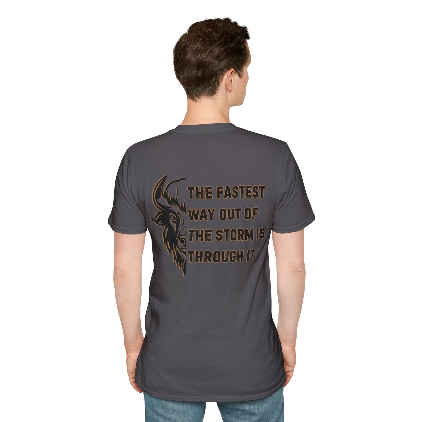 "The Fastest Way Out of the Storm Is Through It" - Men's Bison Inspirational Tee