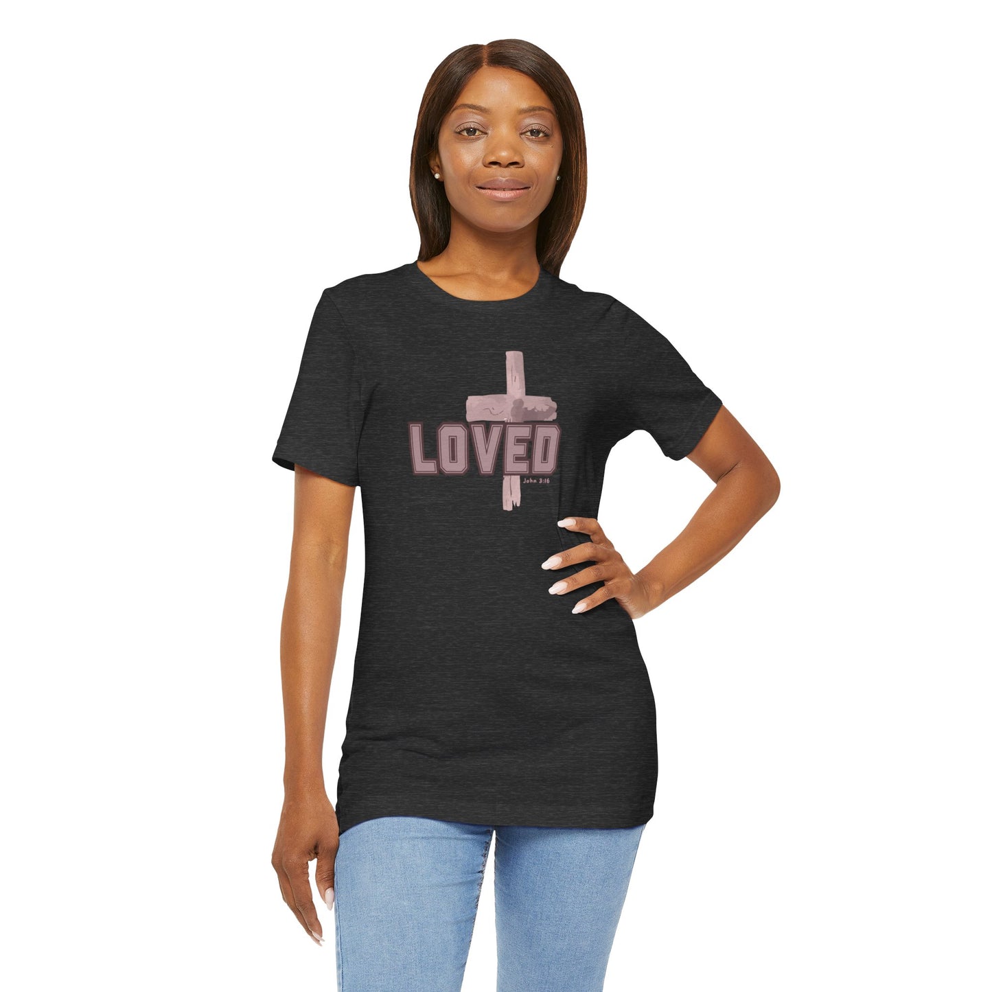 Loved John 3:16 Cross Unisex Tee