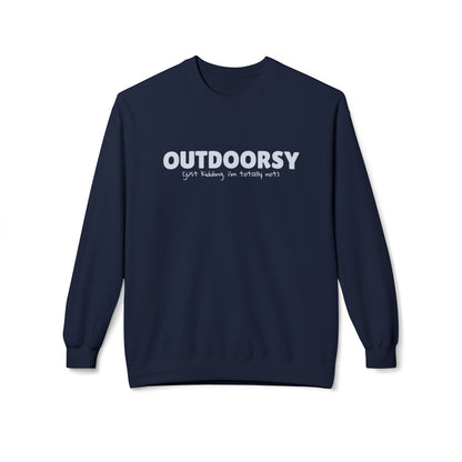 Outdoorsy (just kidding. i'm not) - Crewneck Sweatshirt