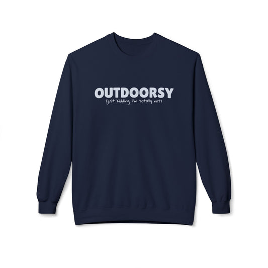 Outdoorsy (just kidding. i'm not) - Crewneck Sweatshirt