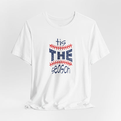 ’Tis the Season - Unisex Baseball Graphic Tee