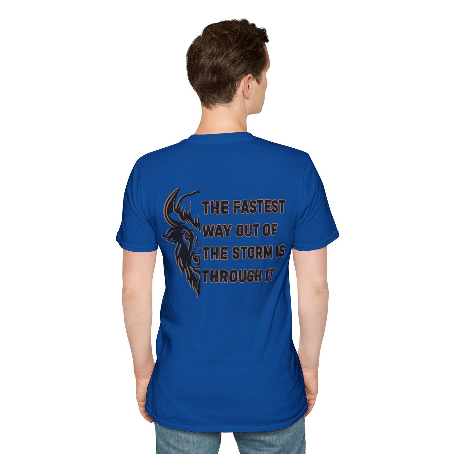"The Fastest Way Out of the Storm Is Through It" - Men's Bison Inspirational Tee