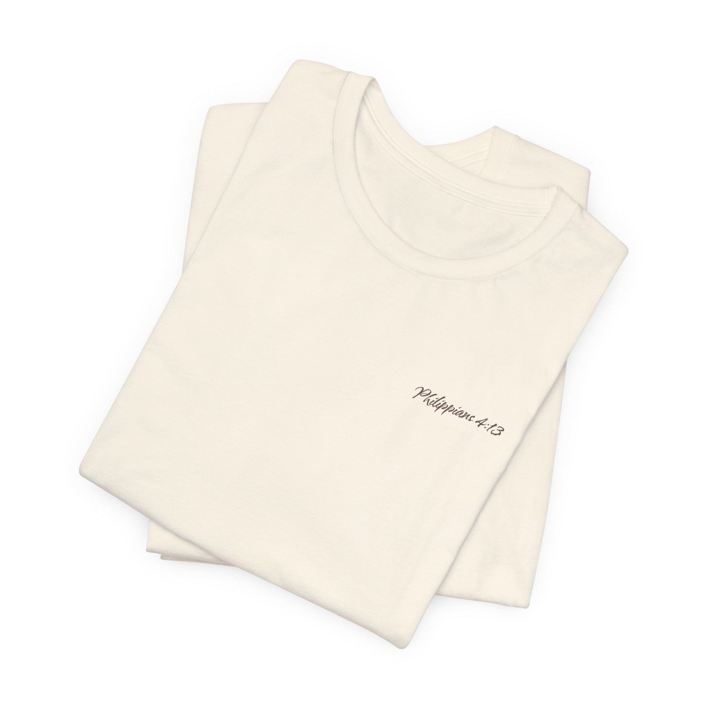 Philippians 4:13 Unisex T-Shirt - "I Can Do All Things Through Christ"