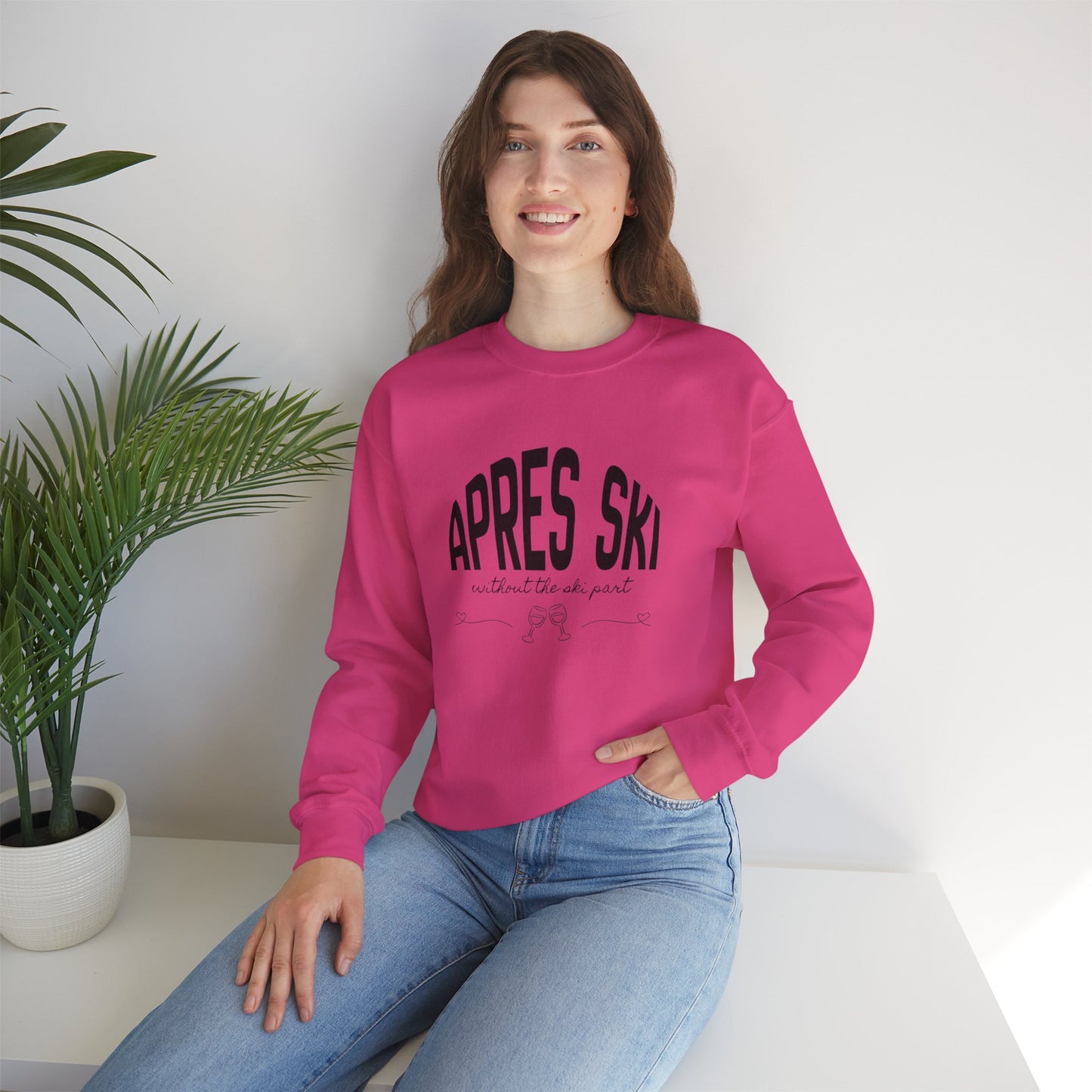 Apres Ski (without the ski part) - Crewneck Sweatshirt