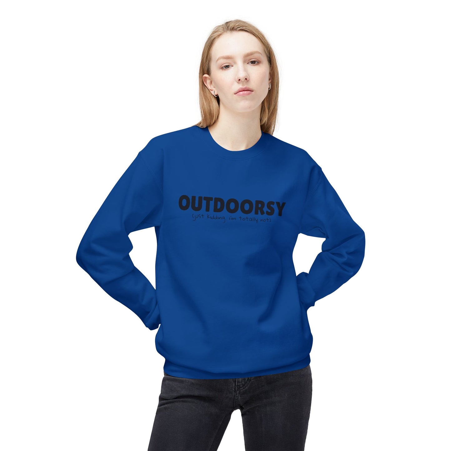 Outdoorsy (just kidding. i'm not) - Crewneck Sweatshirt