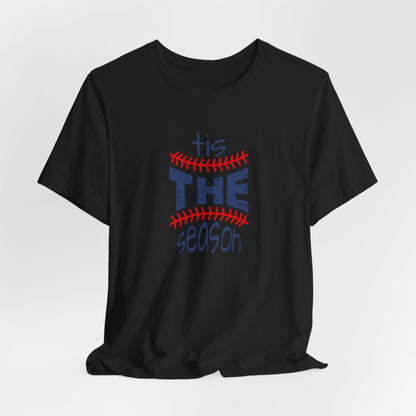 ’Tis the Season - Unisex Baseball Graphic Tee