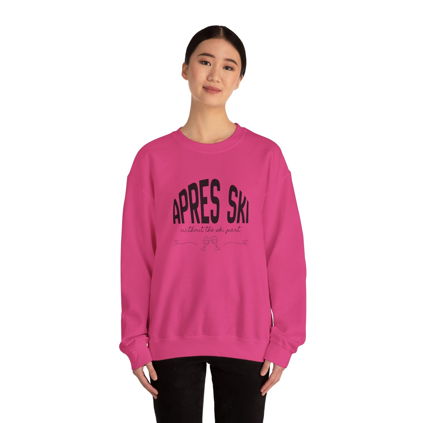 Apres Ski (without the ski part) - Crewneck Sweatshirt